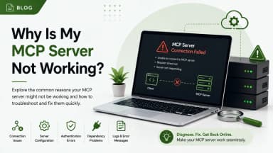 Why Is My MCP Server Not Working? Troubleshooting Guide 