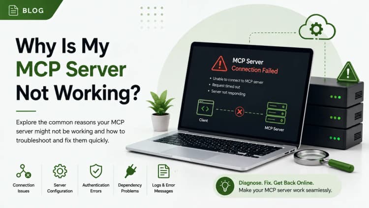 Why Is My MCP Server Not Working? Troubleshooting Guide